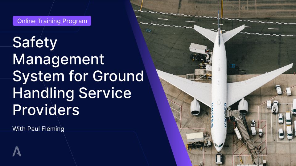 Safety Management System for Ground Handling Service Providers